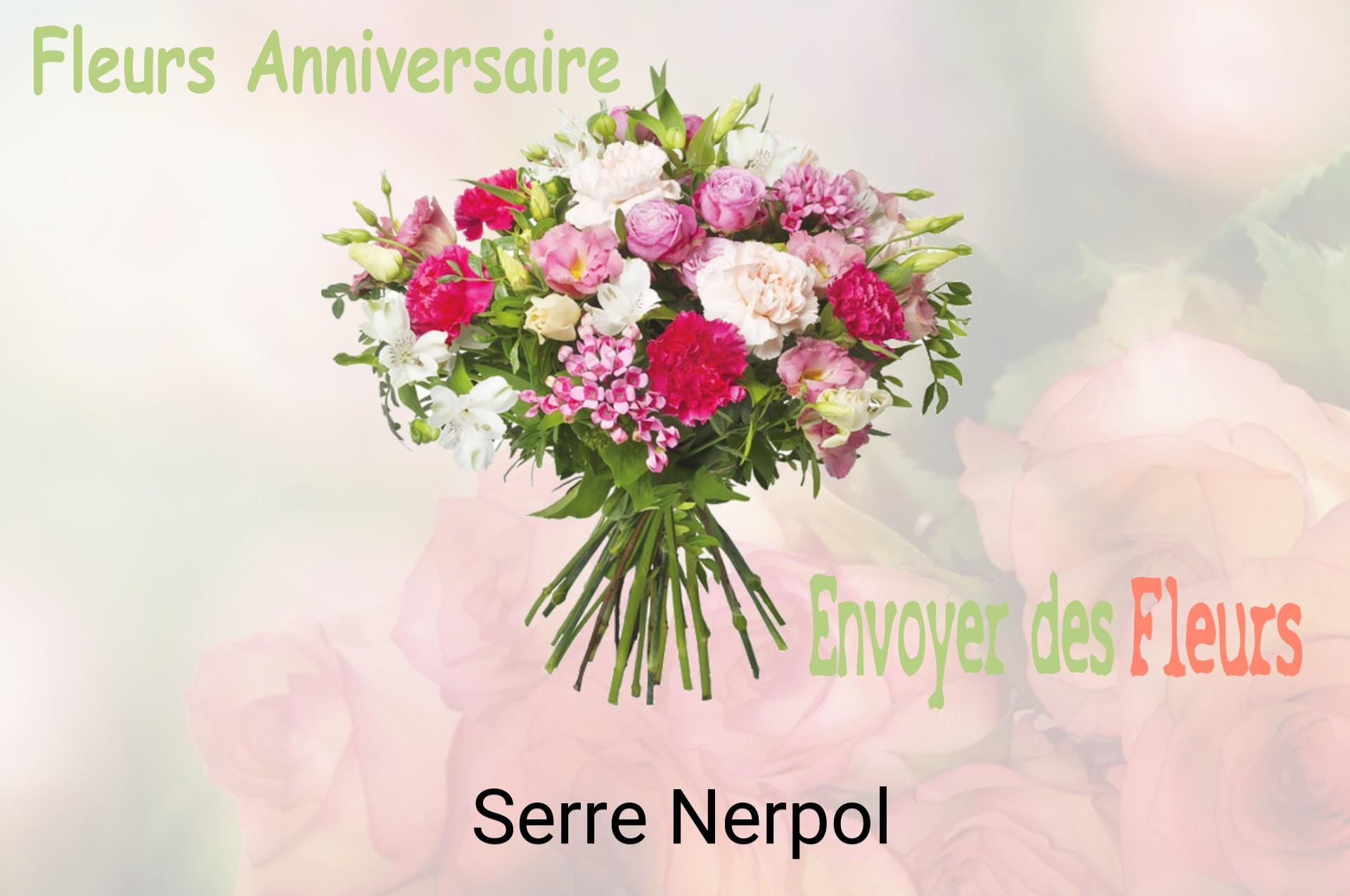 Bouquet de fleurs d’anniversaire livré à Serre-Nerpol
